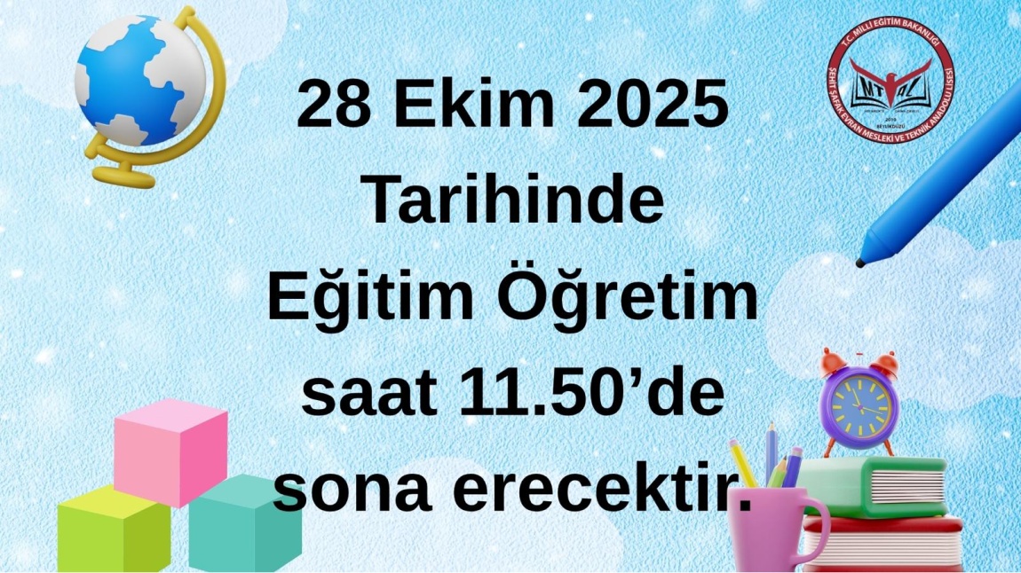 28 EKİM 2025 EĞİTİM ÖĞRETİM FAALİYETİ